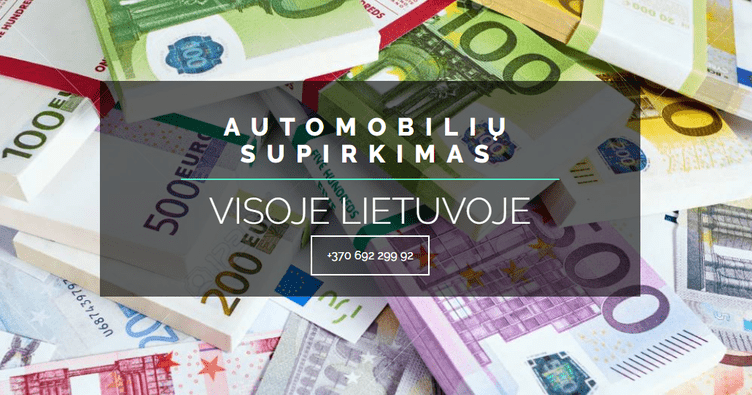 Automobilių supirkimas visoje Lietuvoje